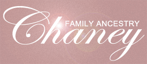 Chaney Family Ancestry